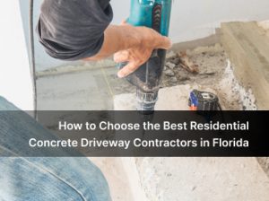 Concrete Driveway Contractors